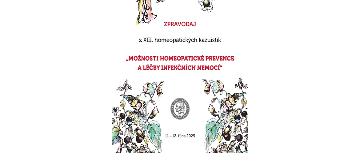 Zpravodaj - XIII. homeopatické kazuistiky 2025: Možnosti homeopatické prevence a léčby infekčních nemocí